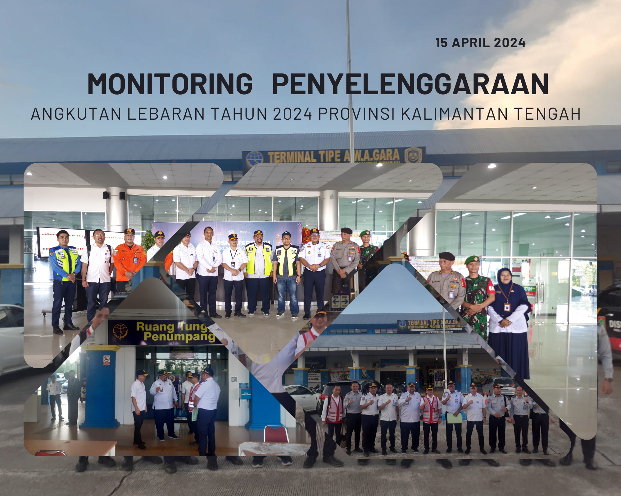 Stasiun Meteorologi Kelas I Tjilik Riwut Ikut Serta Melakukan Monitoring Penyelenggaraan Angkutan Lebaran 2024 di wilayah Kalimantan Tengah
